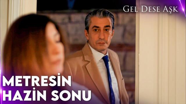 4. Bölüm | Evliliği Bitiren Metresin Hazin Sonu | Gel Dese Aşk