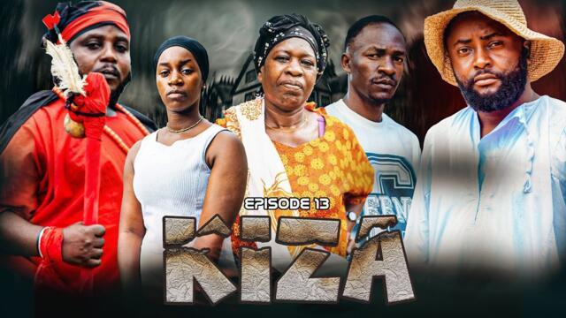 KIZA | EPISODE 13 |