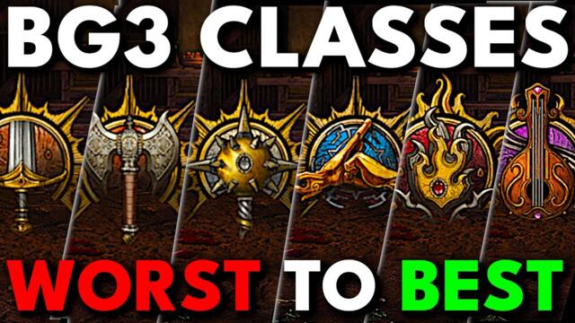 Every Baldur's Gate 3 Class RANKED Worst to Best