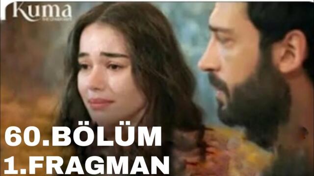 KUMA 60.Bölüm Fragmanı 