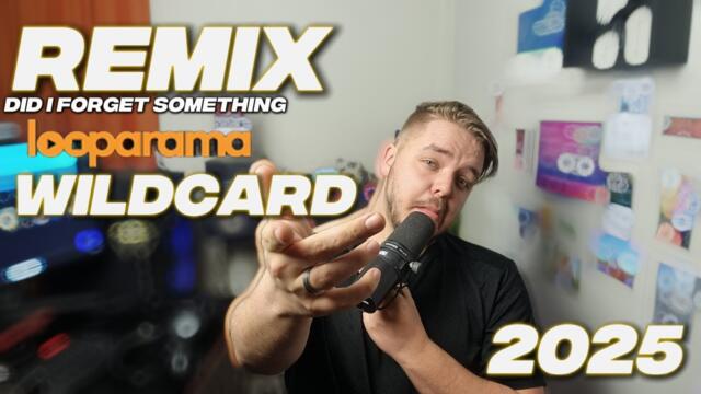 REMIX - DID I FORGET SOMETHING | Wildcard [Looparama Beatbox Festival 2025]