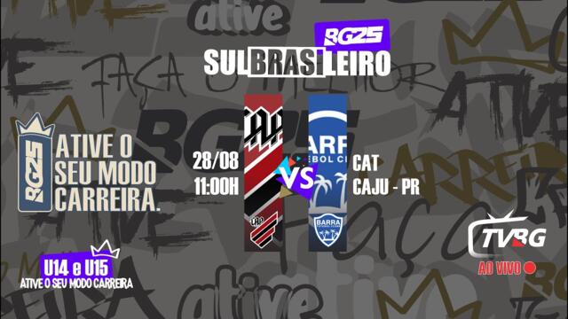 | AO VIVO | SULBRASILEIRO BG25 U14 | ATHLETICO X BARRA FC