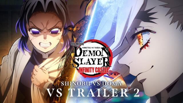 Demon Slayer: Kimetsu no Yaiba Infinity Castle  |  VS TRAILER 2