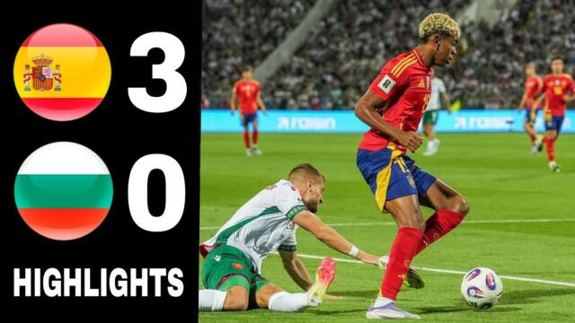 Spain vs Bulgaria 3-0 | Highlights & Goals | FIFA World Cup Qualification 2025/26
