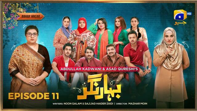 Bahar Nagar Episode 11 - [Eng Sub] - Hina Dilpazeer Khan - Javeria Saud - 1st September 2025