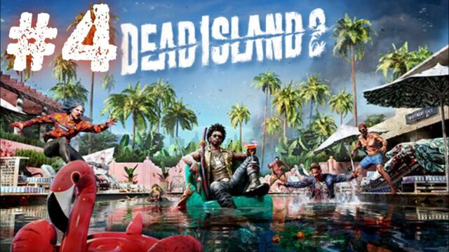Dead Island 2 Campaña Sub-Español #4|PS4 Continuación del directo anterior
