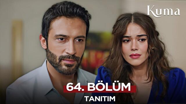 Kuma Dizisi 64. Bölüm Fragmanı | 4 Eylül Perşembe #KumaDizisi