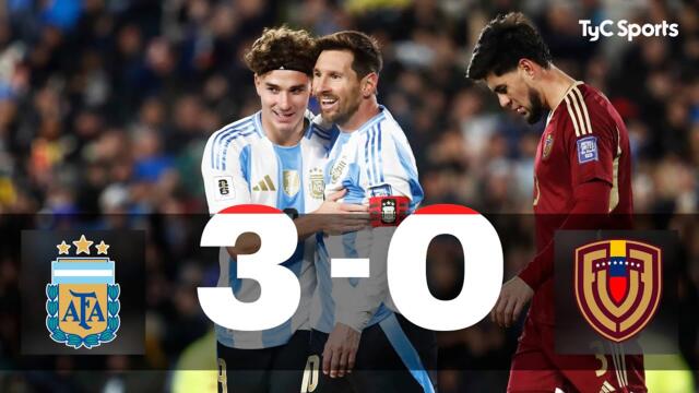 Argentina 3 - 0 Venezuela | Eliminatorias Sudamericanas Mundial 2026 | Fecha 17