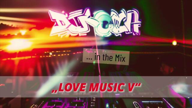 Dj KoeH - in the mix - LOVE MUSIC 5