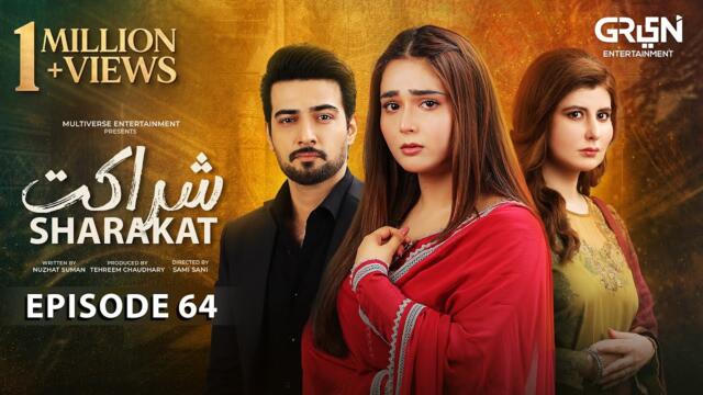 Sharakat Episode 64 (Subtitles) 4th September 2025 | Sumaiyya Bukhsh - Danial Afzal Khan | Green TV