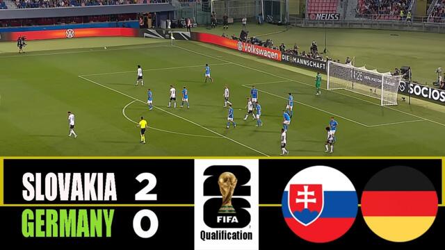 SLOVAKIA vs GERMANY 2-0 | 2026 FIFA World Cup UEFA Qualifiers | Match Highlights