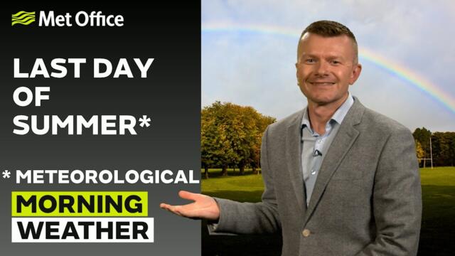 31/08/2025 - Bright and dry to start for many - Morning Weather Forecast UK – Met Office Weather