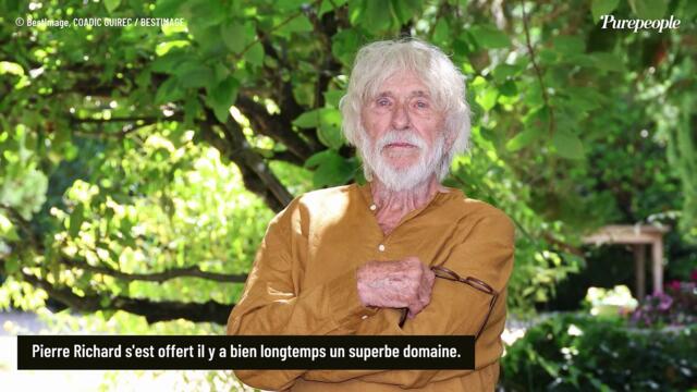 "Je suis dans le coin gabatch" : Pierre Richard installé depuis 40 ans dans un village de 5000 habitants dans l'Aude, il possède un superbe domaine