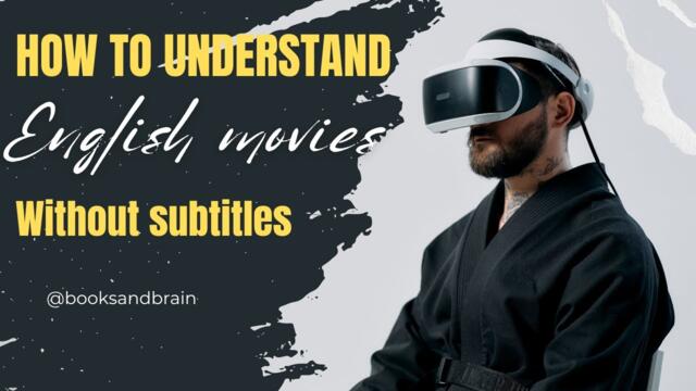how to understand english movies without subtitles | how to understand english movies #trending