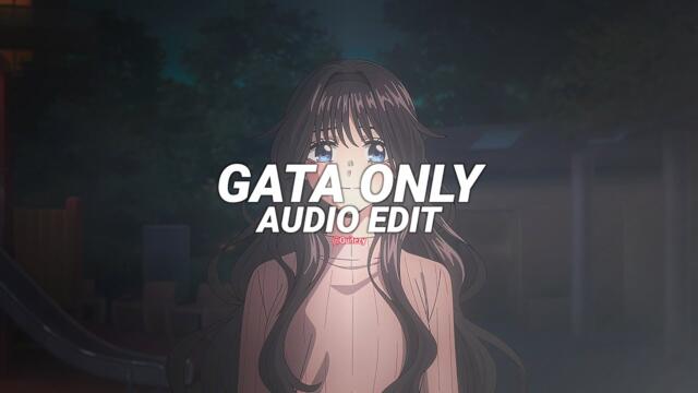 gata only (dscvr remix) - floyymenor [edit audio]