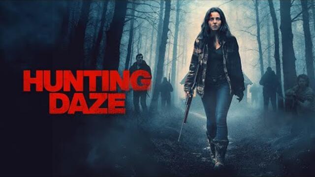 Hunting Daze Official Trailer (2025) | Mystery | Thriller | Drama | Breaking Glass Pictures