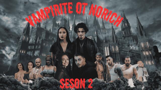 Вампирте От Норич: ЕПИЗОД 1