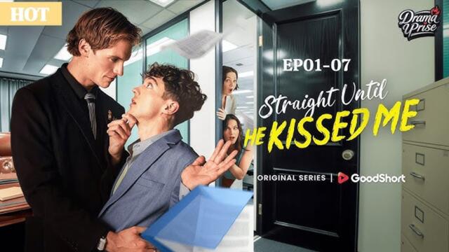 Straight Until He Kissed Me (2025) - FULL [Eng Sub]
