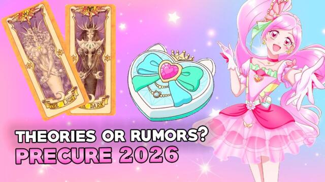2026 PRECURE - Theories or Rumors?!