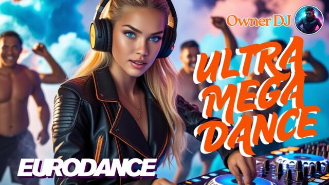 Owner DJ - Ultra Mega Dance ( Eurodance ) - #eurodance #90s #remix #electronicmusic  #synthpop