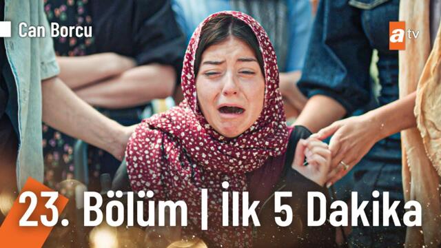 Can Borcu 23. Bölüm | İlk 5 Dakika @CanBorcuatv