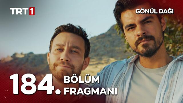 Gönül Dağı 184. Bölüm Fragmanı | "Her güzel şeyin de bir sonu varmış." @GonulDagiTRT