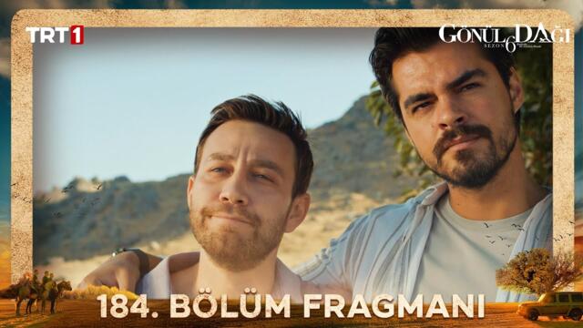 Gönül Dağı 184. Bölüm Fragmanı @trt1