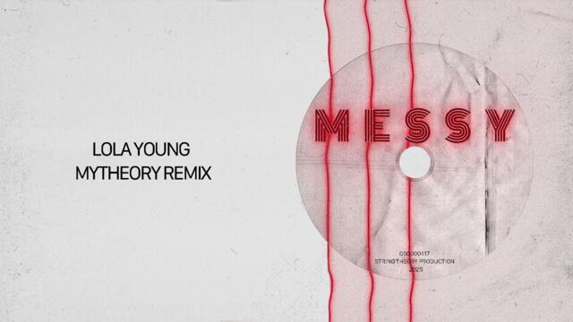 Lola Young - Messy (Mytheory Remix)