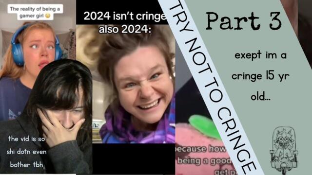 Try not to cringe exept im already dead inside (shit video dont bother) // Part 3