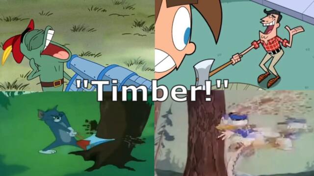 "Timber!" Compilation