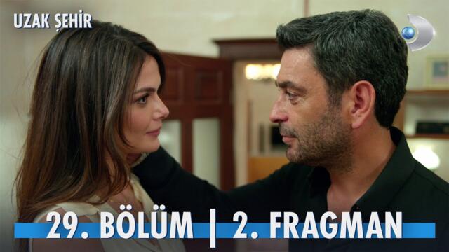 Uzak Şehir 29. Bölüm 2. Fragman | “Biz birlikteyiz ya, bu yol beni artık hiç korkutmuyor…” ❤️
