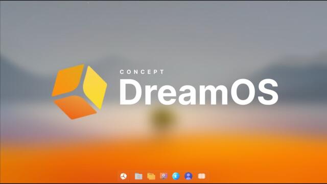 DreamOS - 2025 | New Operating system