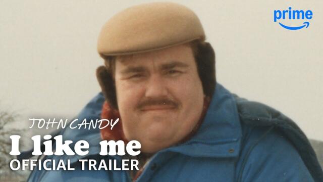 John Candy: I Like Me - Official Trailer | Prime Video