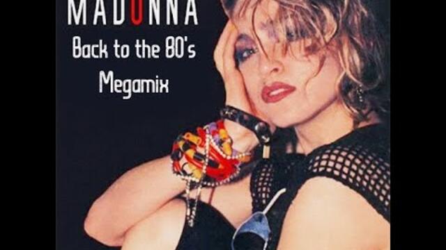 Madonna - 'Back to the 80's' Megamix