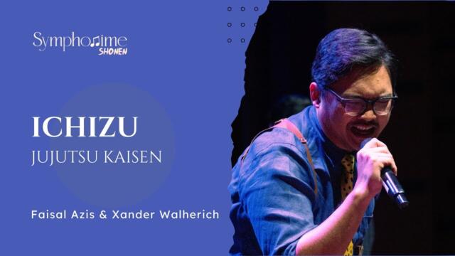 Ichizu (from "Jujutsu Kaisen") - Faisal Azis & Xander Walherich