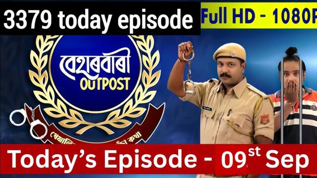 Beharbari Outpost || Beharbari Outpost Today Episode || Beharbari Outpost 09 sep
