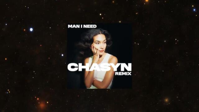 Man I Need - Olivia Dean - CHASYN Remix