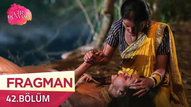 Gir Dünyama Hint Dizisi 42. Bölüm Fragmanı | 10 Eylül Çarşamba @kanal7​