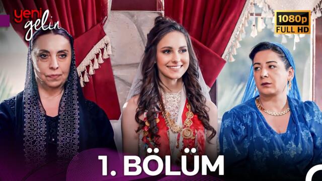 Yeni Gelin 1. Bölüm
