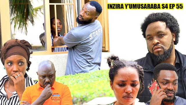 INZIRA Y'UMUSARABA SO 4 EP 55 ( EMILE na ANITA barabonanye mbega amarira  )