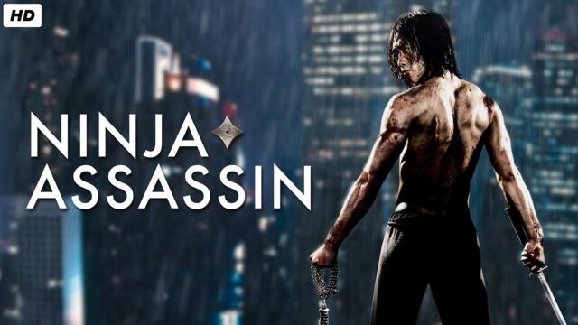 Ninja Assassin 2009 Full Movie | Rain, Naomie Harris, Ben Miles | Facts & Review