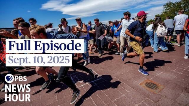 PBS News Hour full episode, Sept. 10, 2025