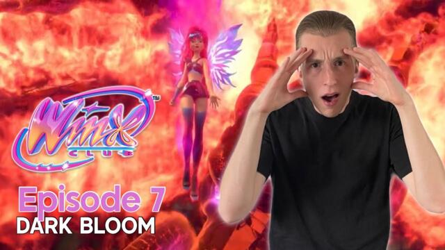 Winx Club : The Magic is Back! | Episode 7 “Dark Bloom!” REACTION!! 🧚🏻‍♀️