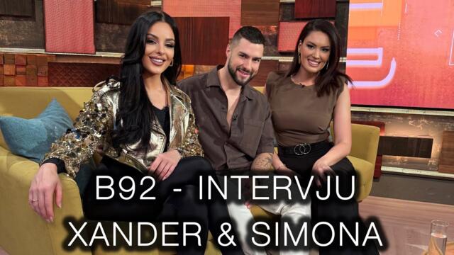 Xander x Simona Zagorova | Intervju | Želim da ti kažem | B92