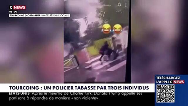 Tourcoing : Un policier de la BAC défiguré après avoir été attaqué, jeté à terre et battu par 3 personnes - La vidéo a été mise en ligne avec des smil