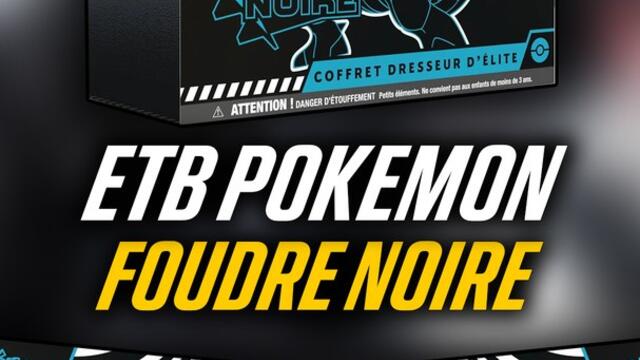 Ouverture Booster ETB Foudre Noir #1