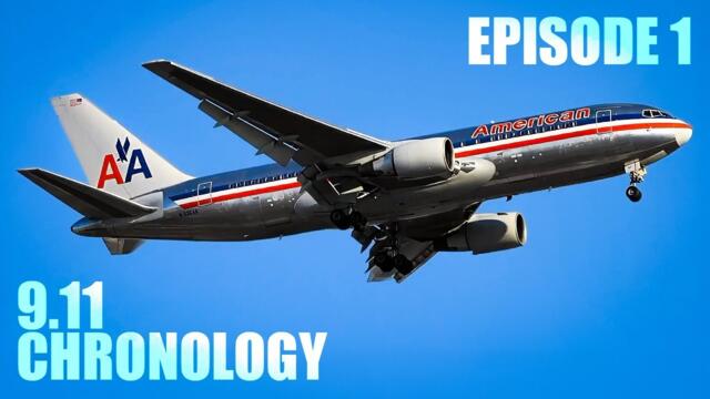 9/11: The Complete Day | Episode 1