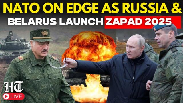 Zapad 2025 News Live | NATO states on alert as Russia and Belarus launch Zapad military drills