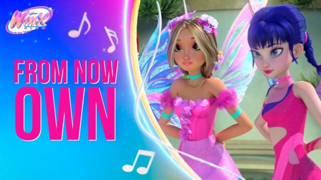 O Clube das Winx: A Magia Está de Volta! - From Now Own! Música Completa & Video Clip!