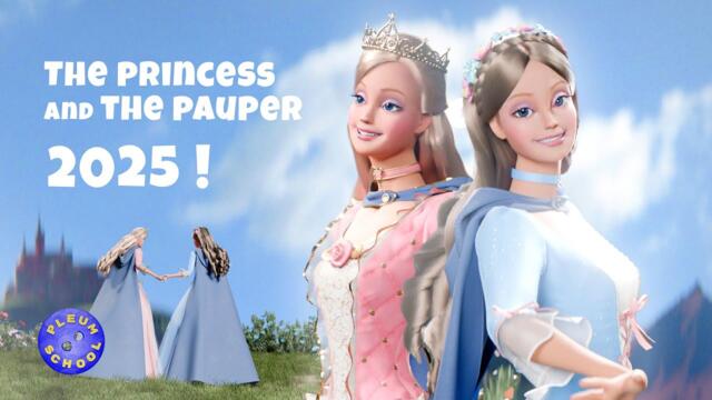 Bringing Back!! Barbie as The Princess and The Pauper [  Fanmade ]